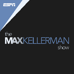 The Max Kellerman Show | 8a-10a